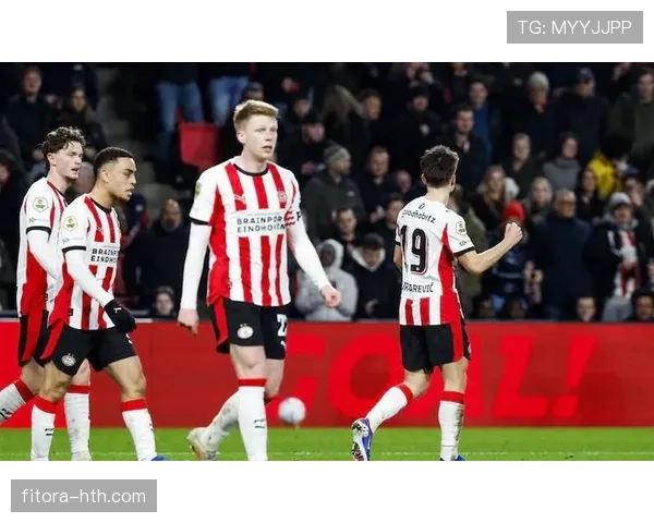 埃因霍温强势逆转，状态回升斩获关键胜利